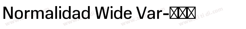 Normalidad Wide Var字体转换 Normalidad Wide Var字体转换